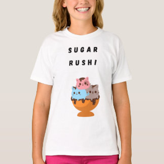 Sugar  Rush! T Shirt