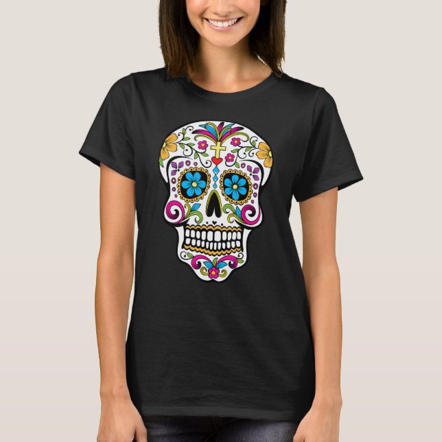 Sugar Skull Day of the dead Dia de Los Muertos T Shirt (Framsida)