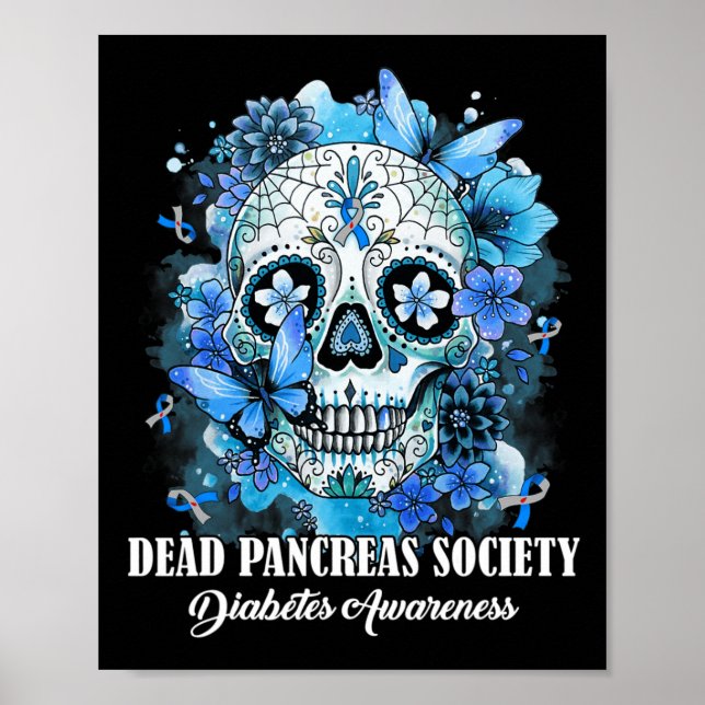 Sugar Skull Dead Pancreas Society Diabetes Awarene Poster (Framsidan)