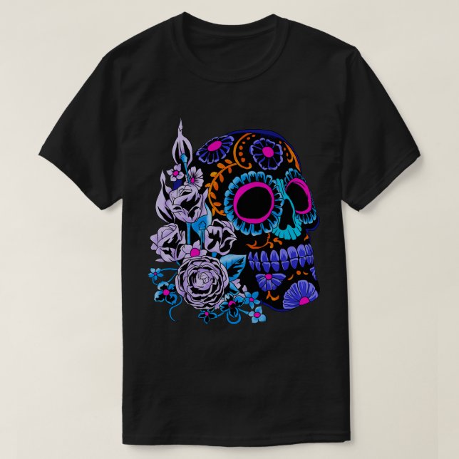 Sugar Skull Flowers Day Of The Dead Dia Muertos Gi T Shirt (Design framsida)