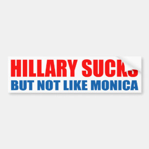 "SUGER HILLARY, MEN INTE NÅGOT LIKNANDE MONICA ", BILDEKAL