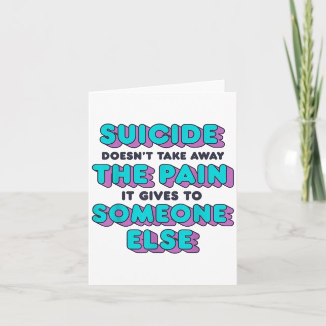 Suicid tar inte bort smärtan det Ge mot S Kort (Framsida)