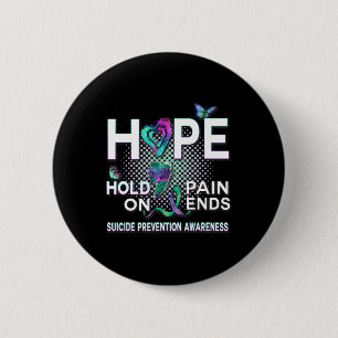 Suicide Awareness Hope Acronym Vänta på smärtstill Knapp