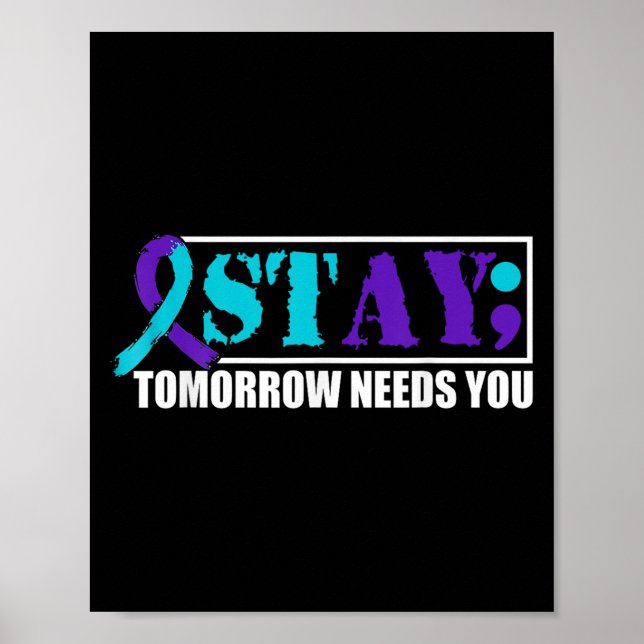 Suicide Awareness Mental Health Tomorrow Semicolon Poster (Framsidan)