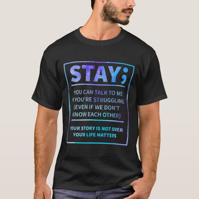 Suicide Awareness Prevention Semicolon Mental Heal T Shirt (Framsida)