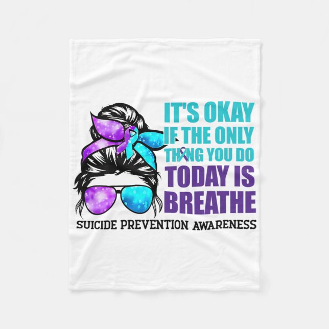 Suicide Awareness Quote Messy Bun Fleecefilt (Framsidan)