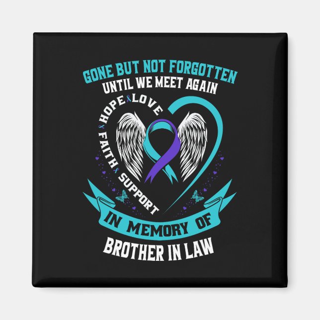 Suicide Awareness Shirt Brother in Law Manar Women Magnet (Framsidan)