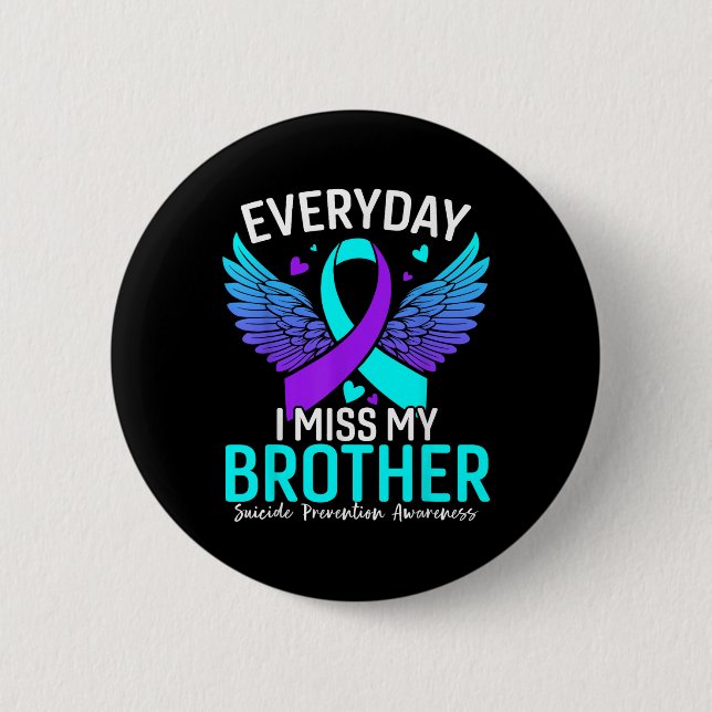 Suicide Awareness Shirt Brother Suicide Prevention Knapp (Framsida)