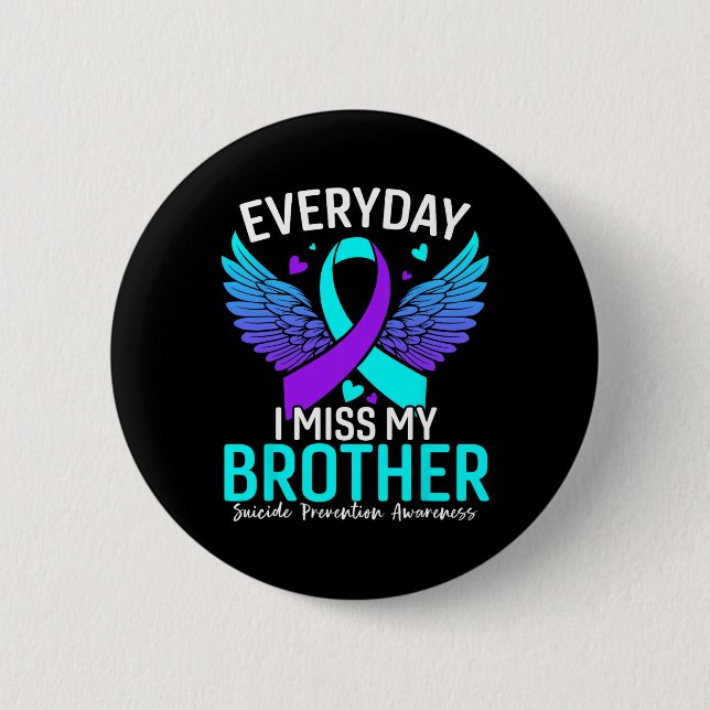 Suicide Awareness Shirt Brother Suicide Prevention Knapp (Framsida)