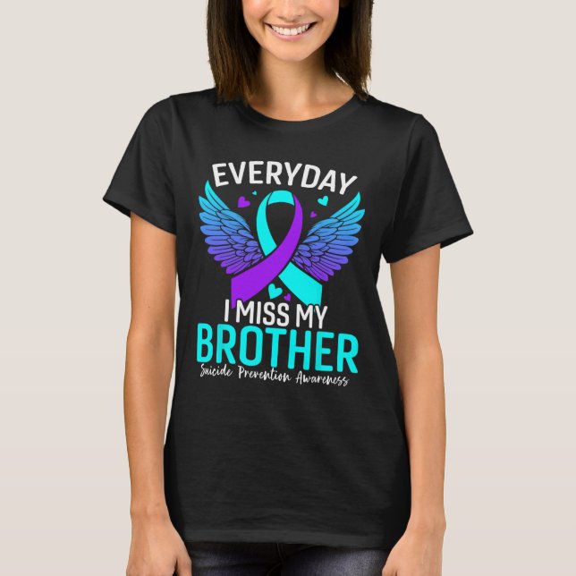 Suicide Awareness Shirt Brother Suicide Prevention T Shirt (Framsida)