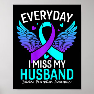Suicide Awareness Shirt Husand Suicide Prevention Poster