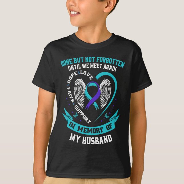 Suicide Awareness Shirt Husbynd Borta men inte glö T (Framsida)