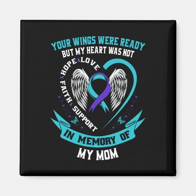 Suicide Awareness Shirt Mamma Son Daughprevention Magnet (Framsidan)