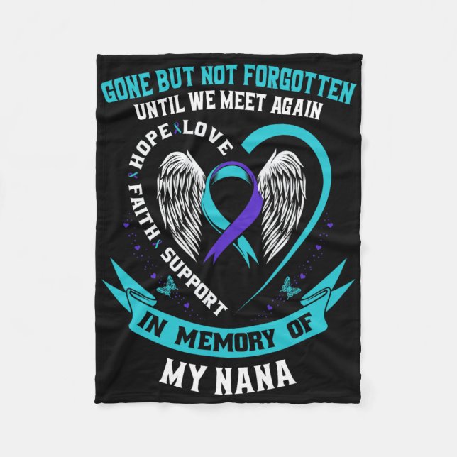 Suicide Awareness Shirt Nana Borta men inte glömd Fleecefilt (Framsidan)