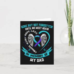 Suicide Awareness Shirt Pappa Borta men inte glömd Kort