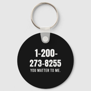 Suicide Hotline-nummer - du tycker om mig Nyckelring