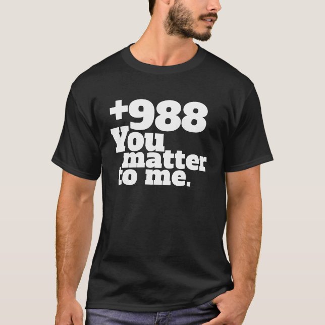 Suicide Hotline-nummer T Shirt (Framsida)