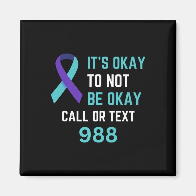 Suicide Prevention 988 Hotline Shirt 988 Suicide C Magnet (Framsidan)