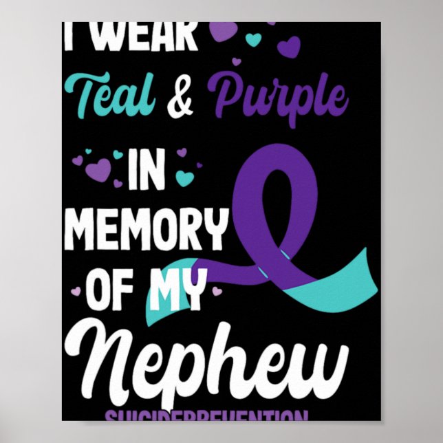 Suicide Prevention Awareness In Memory Of Nephew  Poster (Framsidan)