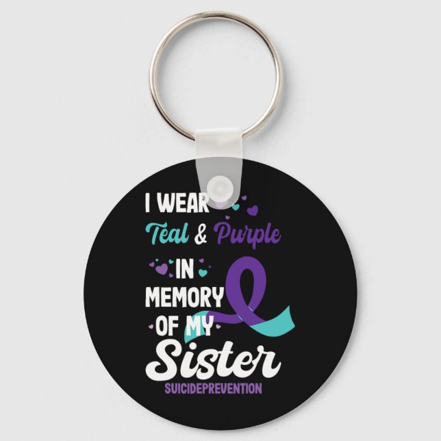 Suicide Prevention Awareness In Memory Of Sister  Nyckelring (Framsida)