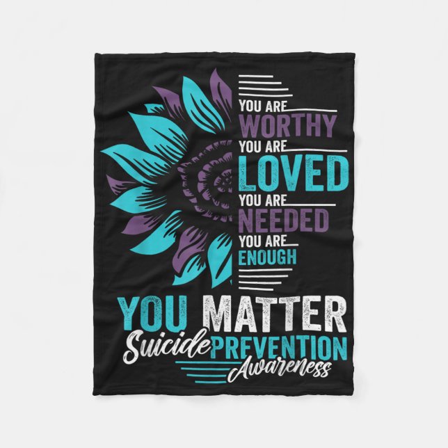 Suicide Prevention Awareness You Are Worthy Loved  Fleecefilt (Framsidan)