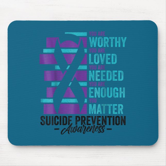 Suicide Prevention Awareness You Are Worthy Loved  Musmatta (Framsidan)