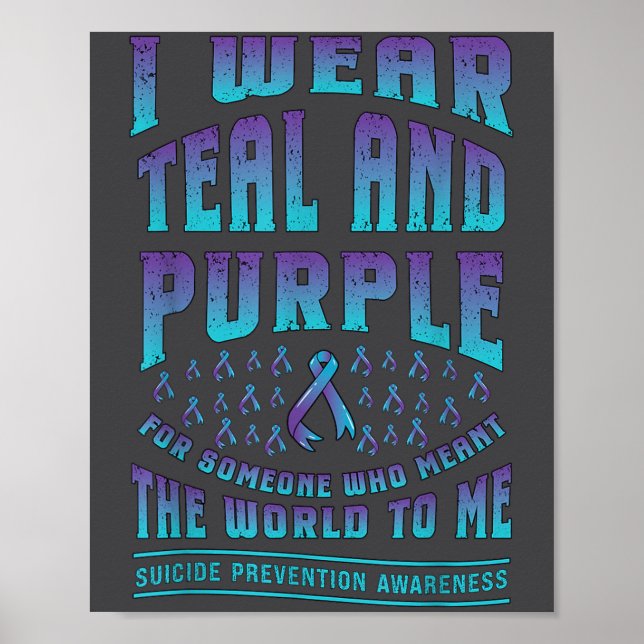 Suicide Prevention Wear Teal Purple For Someone Aw Poster (Framsidan)