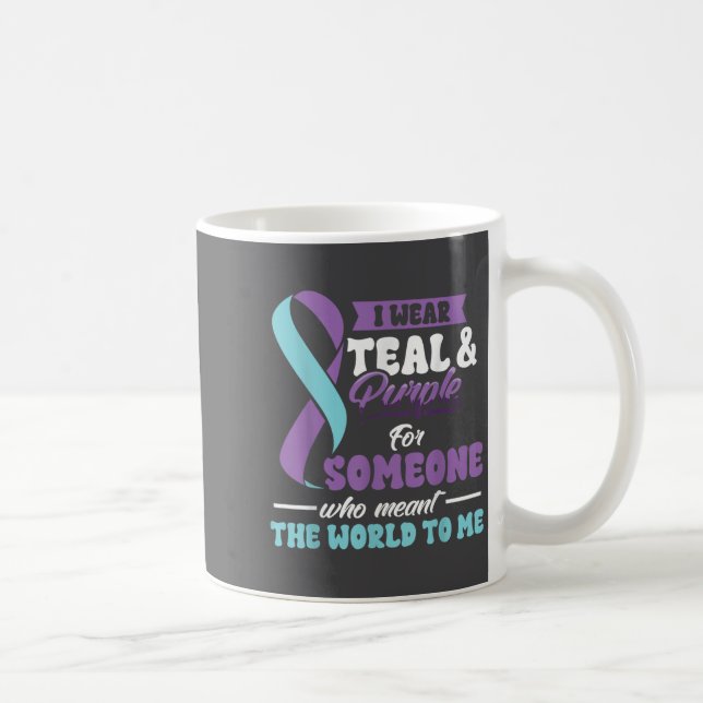 Suicide Prevention Wear Teal Purple Someone Meant  Kaffemugg (Höger)