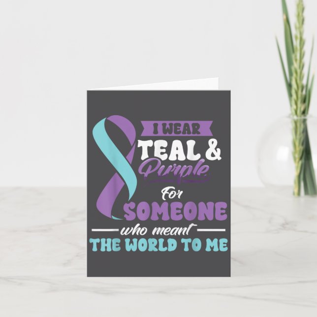 Suicide Prevention Wear Teal Purple Someone Meant  Kort (Framsida)