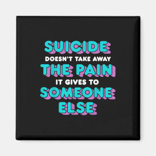 Suicide tar inte bort smärtan det Ge till Magnet
