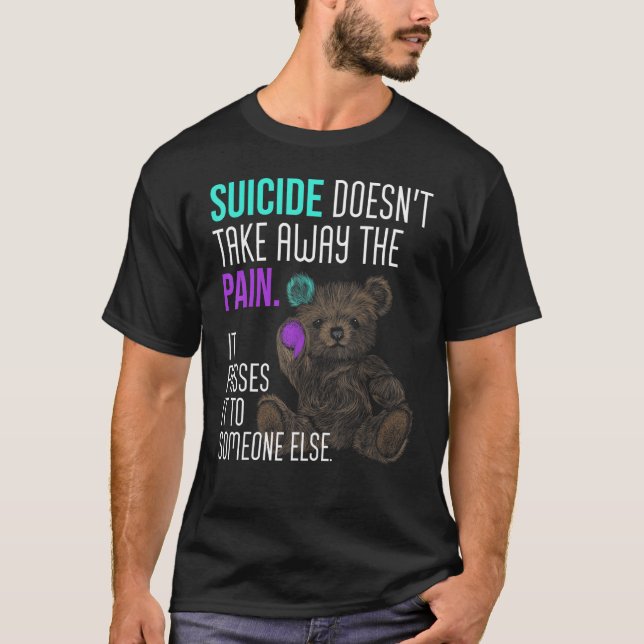 Suicide tar inte bort smärtan t shirt (Framsida)