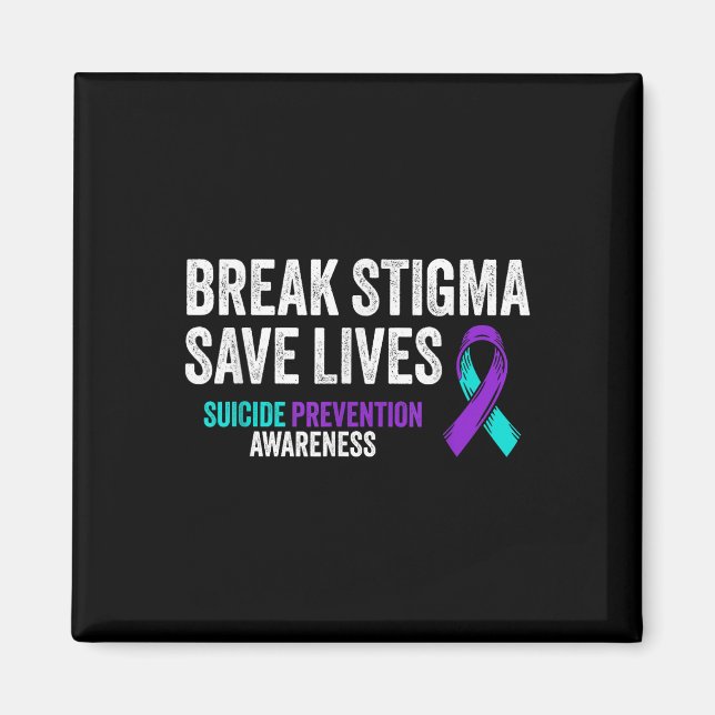 Suicizin Prevention Support Break Stigma Suicide A Magnet (Framsidan)
