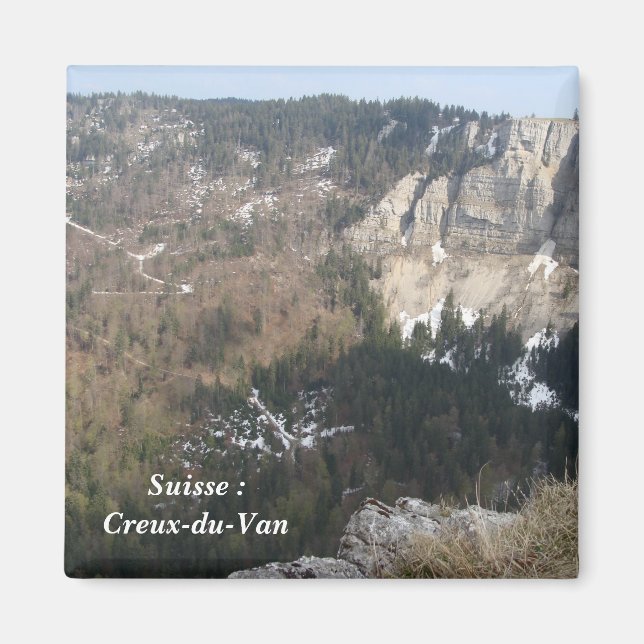 Suisse : Creux-du-Van - Magnet (Framsidan)