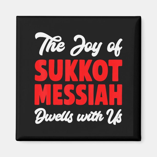 Sukkot Glädje Messias Bor Hos Oss Judisk Ho Magnet (Framsidan)