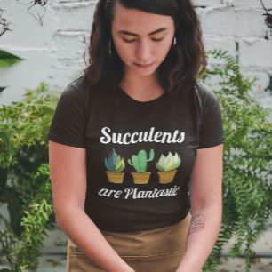 Sukkulor är plantastiska t shirt