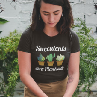 Sukkulor är plantastiska t shirt