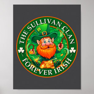 Sullivan-klanen Forever irländsk St Patrick's Day Poster