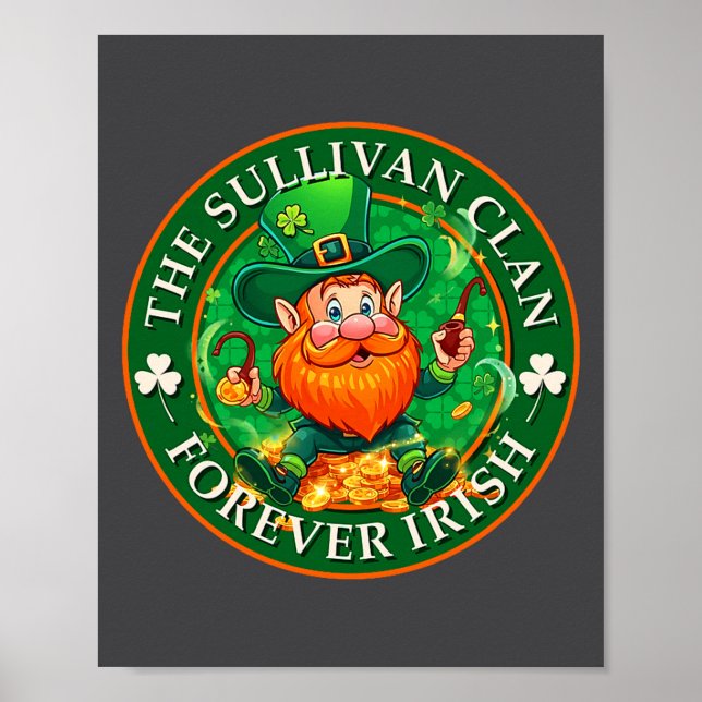 Sullivan-klanen Forever irländsk St Patrick's Day  Poster (Framsidan)