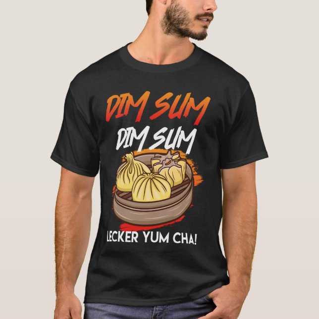 Summan Yum Cha Yum! Kinesiska Mat T Shirt (Framsida)