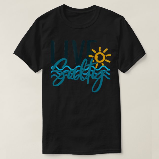 Summer Beach Live Salty Humor Funny T Shirt (Design framsida)