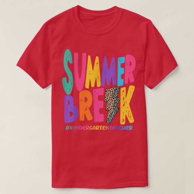 Summer Break - Kindergarten Teacher - SUB Leopard  T Shirt (Design framsida)