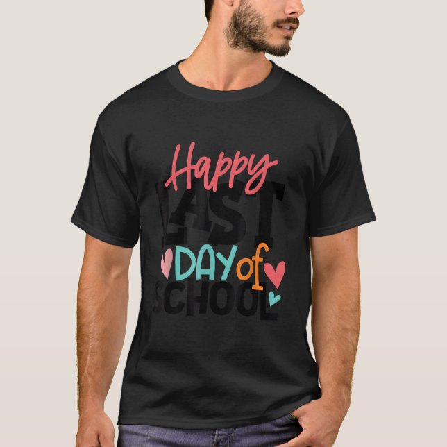 Summer Happy Last Day Of School Year Break T Shirt (Framsida)