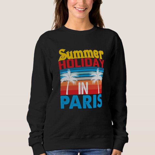 Summer Holiday In ParisParis France Top France Par T Shirt (Framsida)