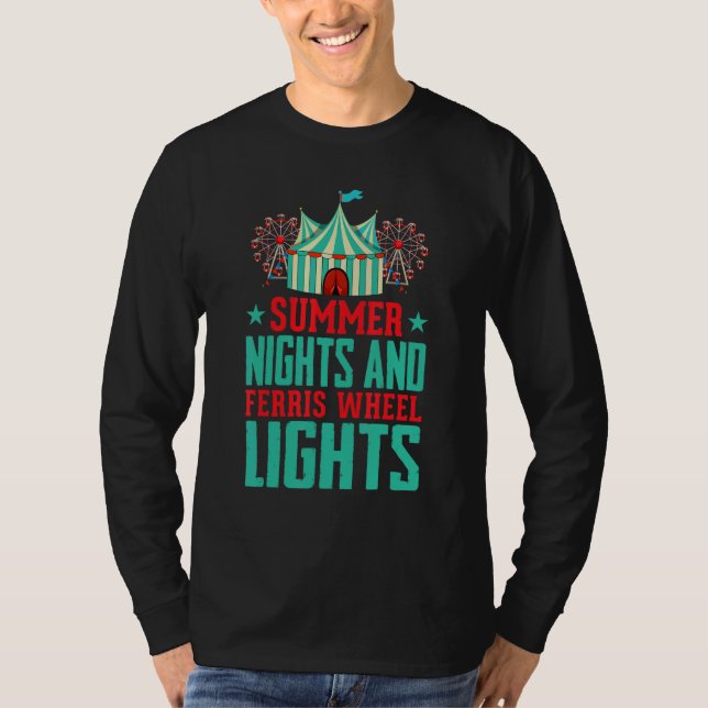 Summer Nights And Ferris Lights Artist Circus 1 T Shirt (Framsida)