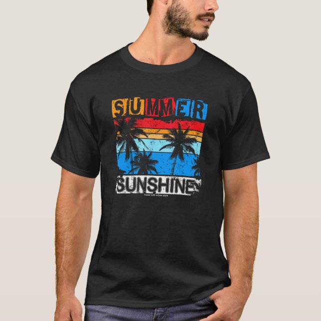Summer Sunshine Feelings Beach Palm Trees Holiday  T Shirt (Framsida)