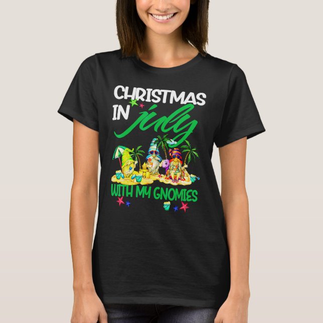 Summer Vacation Gnomes Christmas In July With My G T Shirt (Framsida)