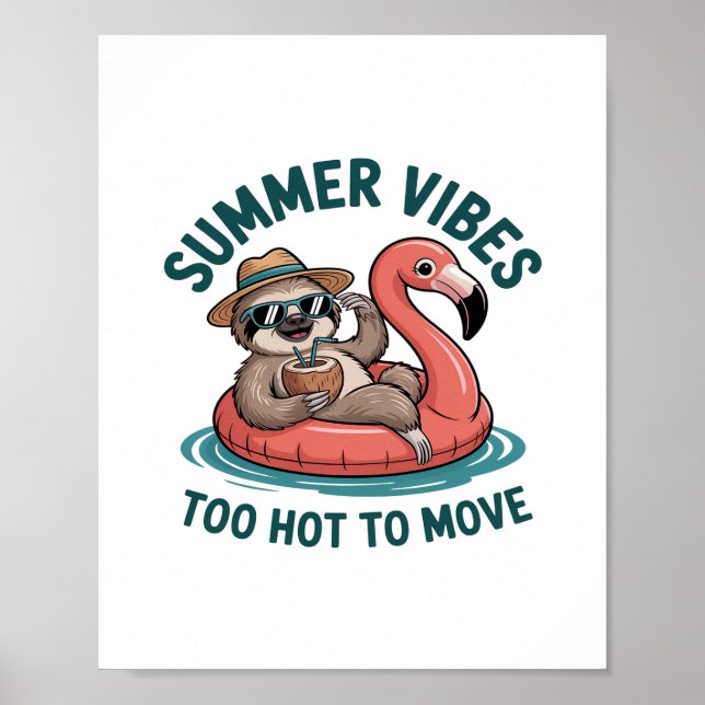 Summer Vibes Sloth Funny Lazy Flyter Poster (Framsidan)
