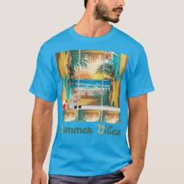 Summer Vibes T Shirt