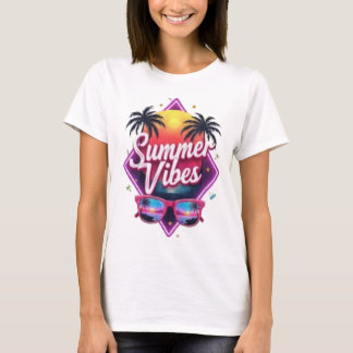 Summer Vibes  T Shirt