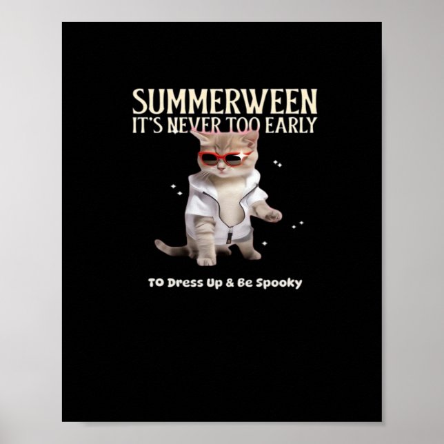 Summering att det aldrig är för Tidigt att vara en Poster (Framsidan)